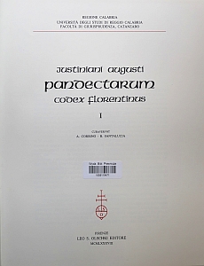 Justiniani Augusti Pandectarum Codex Florentinus. T. 1-2, red. A. Corbino, B. Santalucia, Florencja 1988